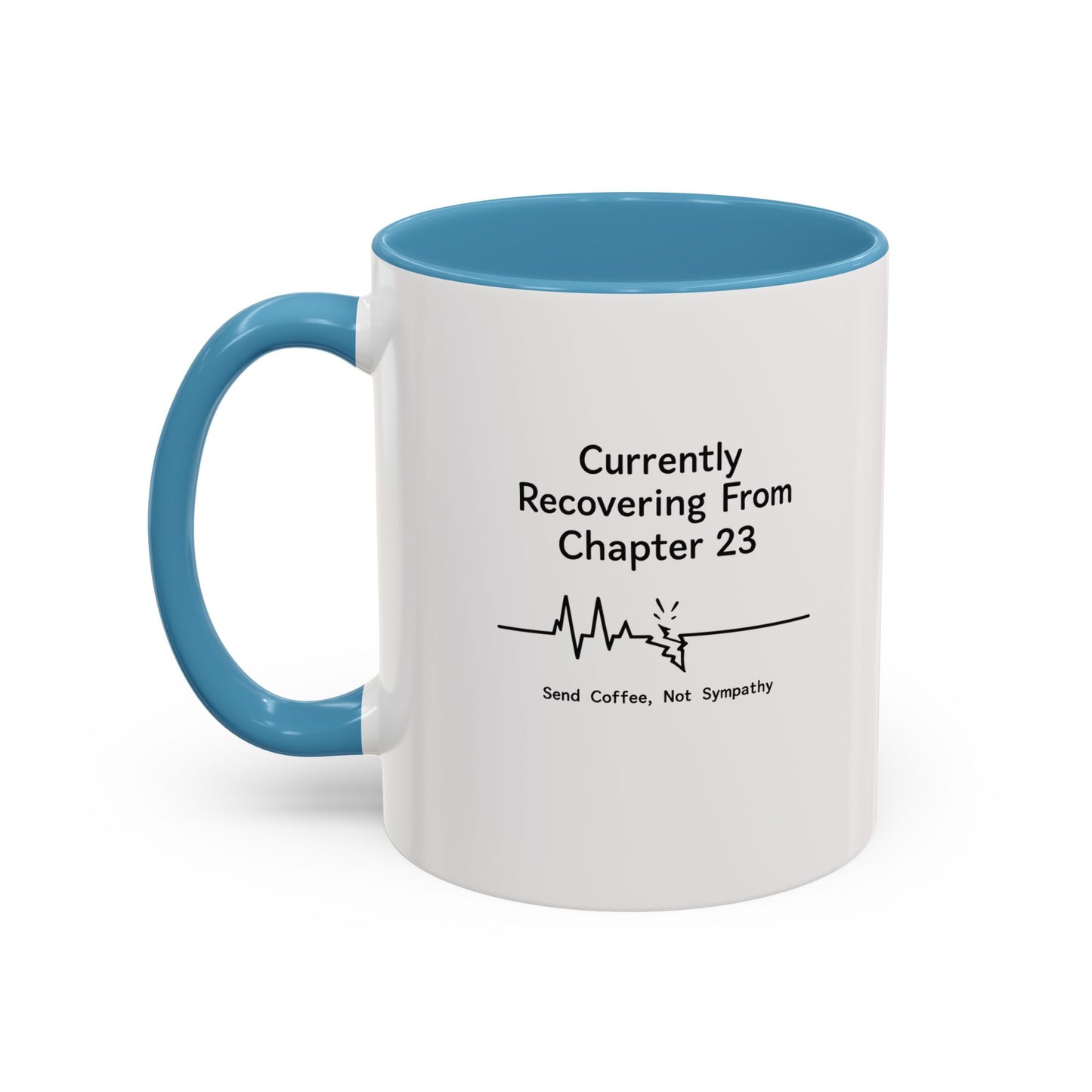 Currently Recovering From Chapter 23" Coffee Mug — Funny Book Lover Gift for Readers