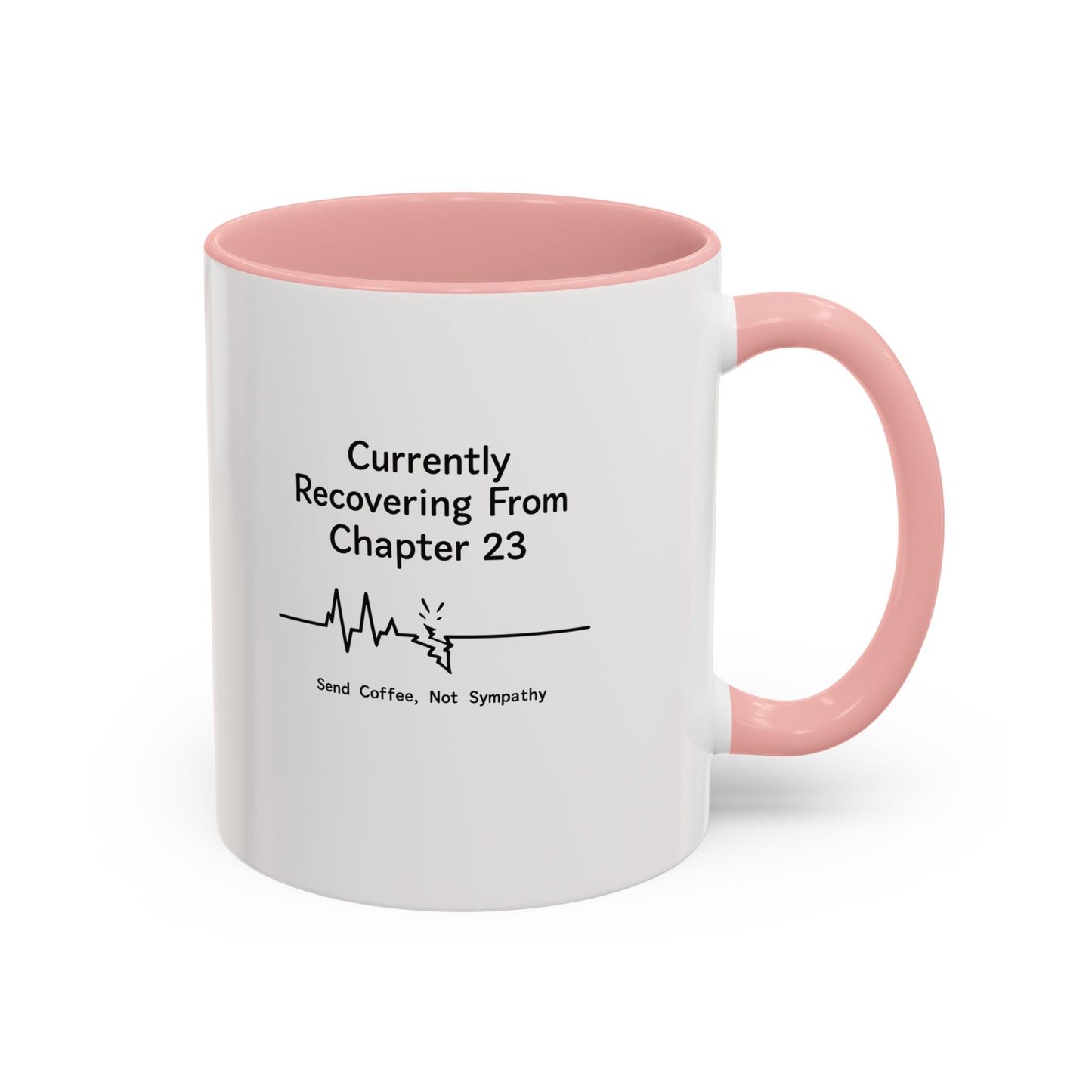 Currently Recovering From Chapter 23" Coffee Mug — Funny Book Lover Gift for Readers
