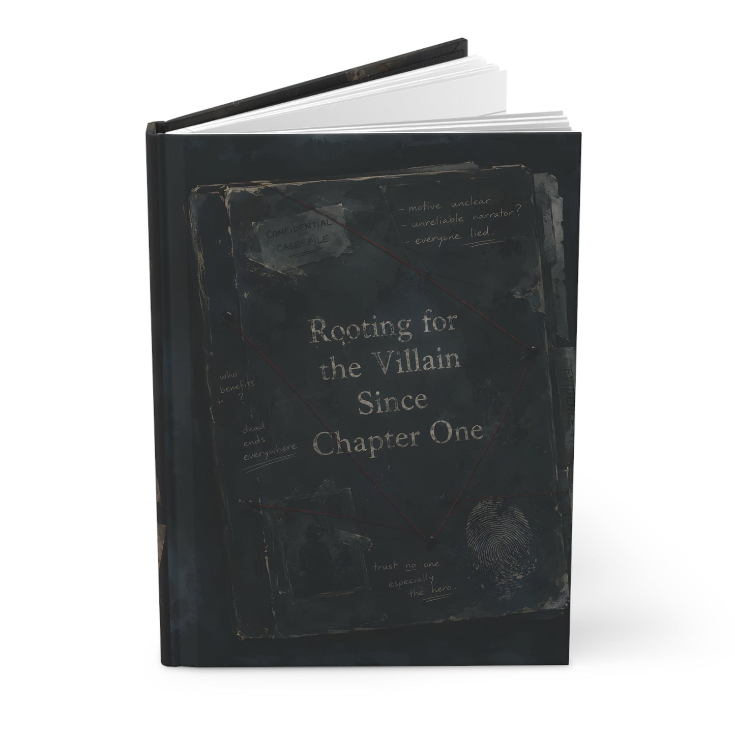 Rooting for the Villain Since Chapter One" Journal — Dark Academia Notebook for Readers & Writers