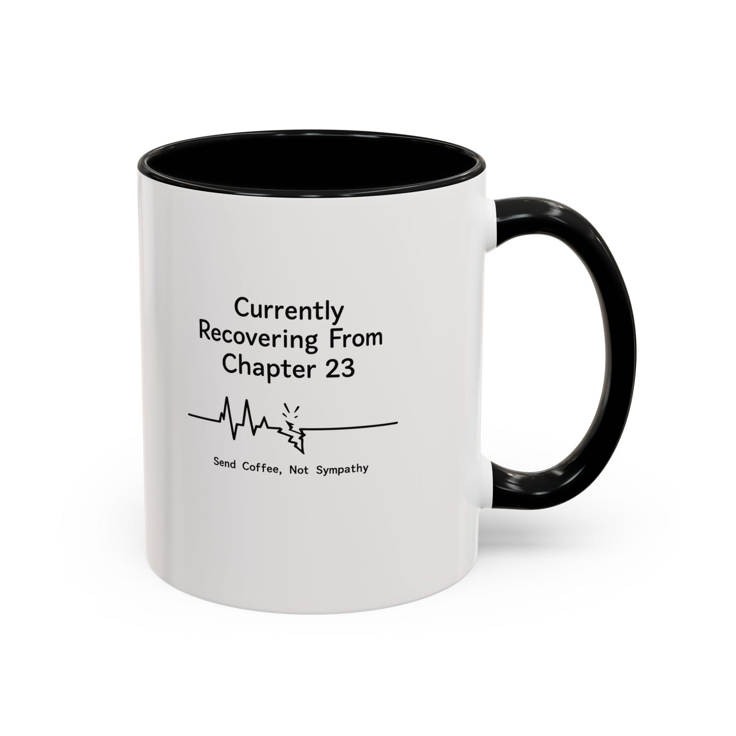 Currently Recovering From Chapter 23" Coffee Mug — Funny Book Lover Gift for Readers