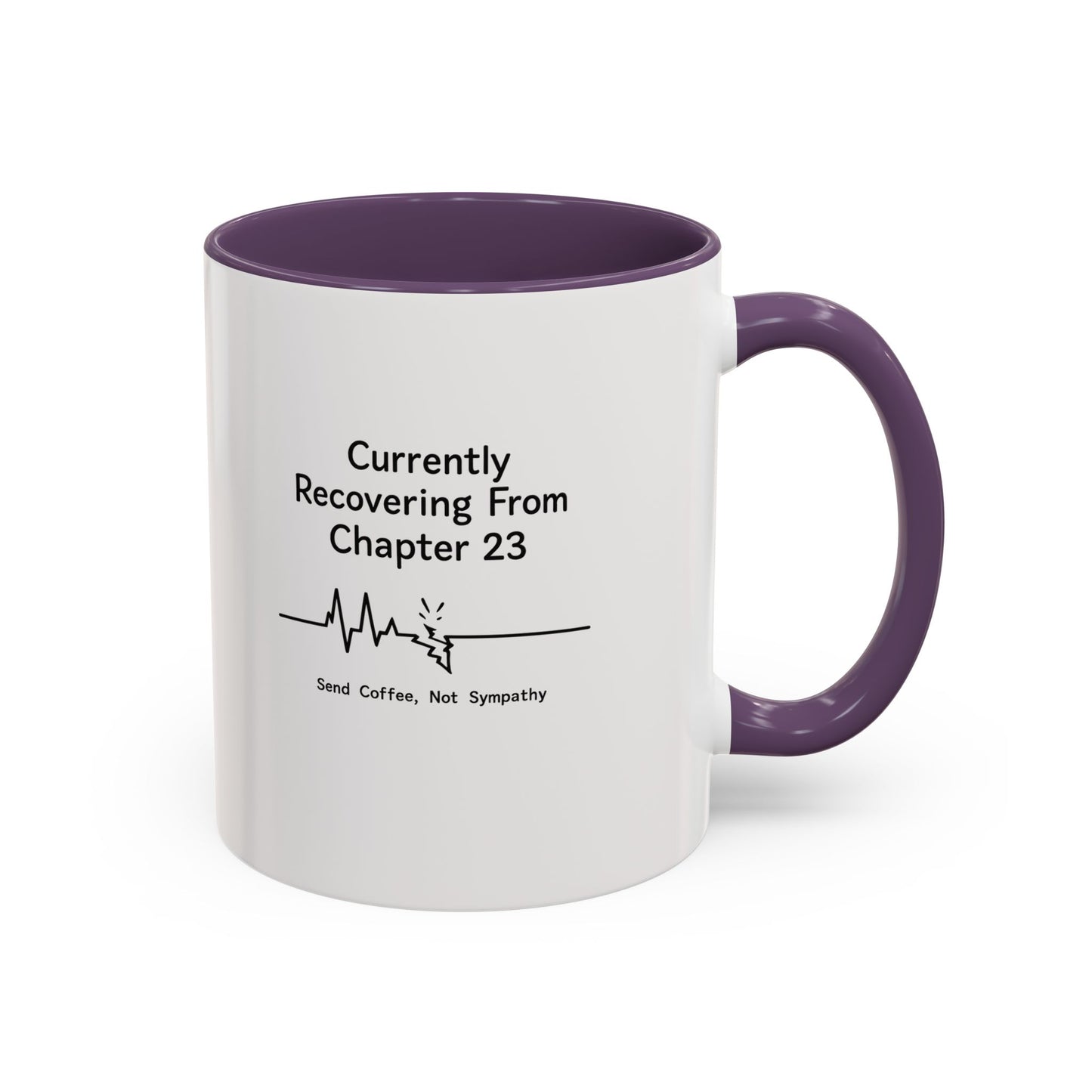 Currently Recovering From Chapter 23" Coffee Mug — Funny Book Lover Gift for Readers