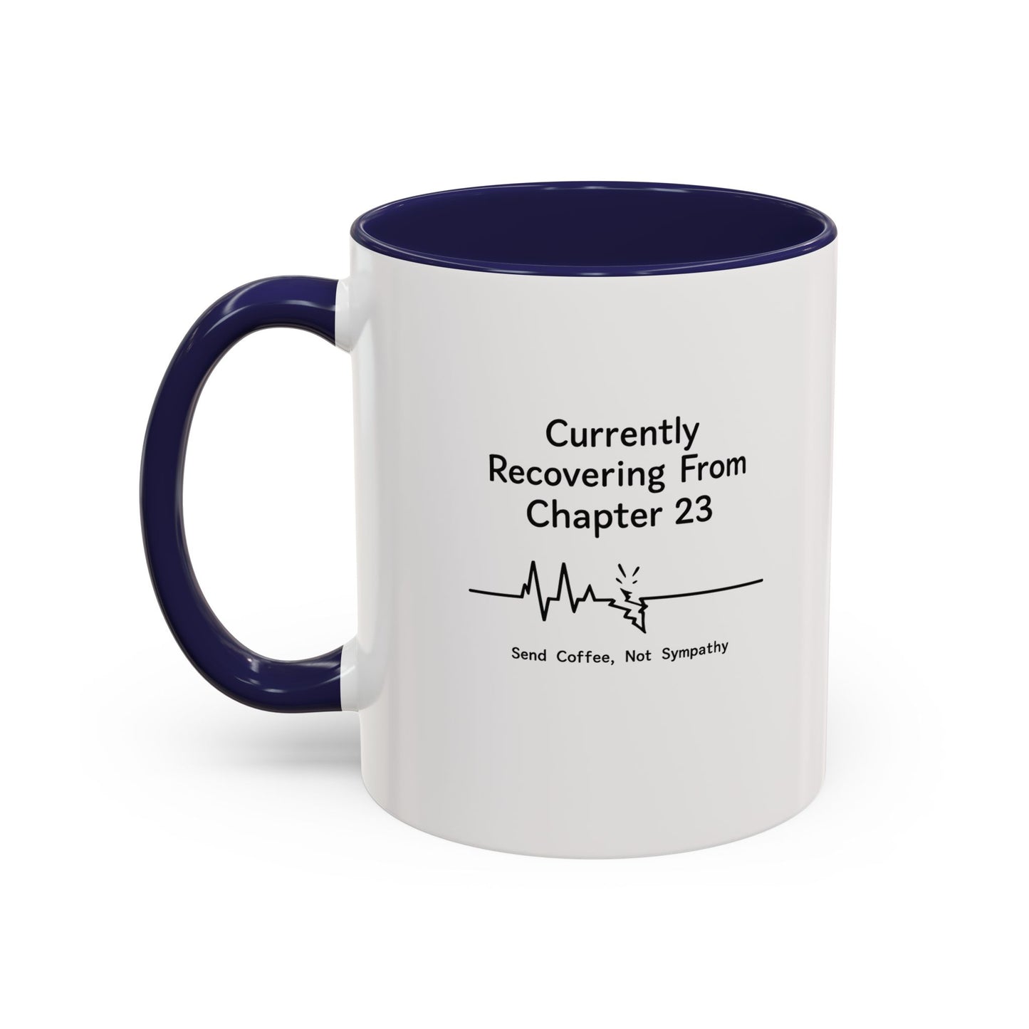 Currently Recovering From Chapter 23" Coffee Mug — Funny Book Lover Gift for Readers