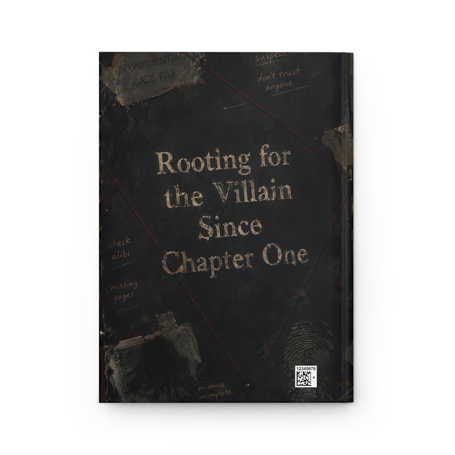Rooting for the Villain Since Chapter One" Journal — Dark Academia Notebook for Readers & Writers