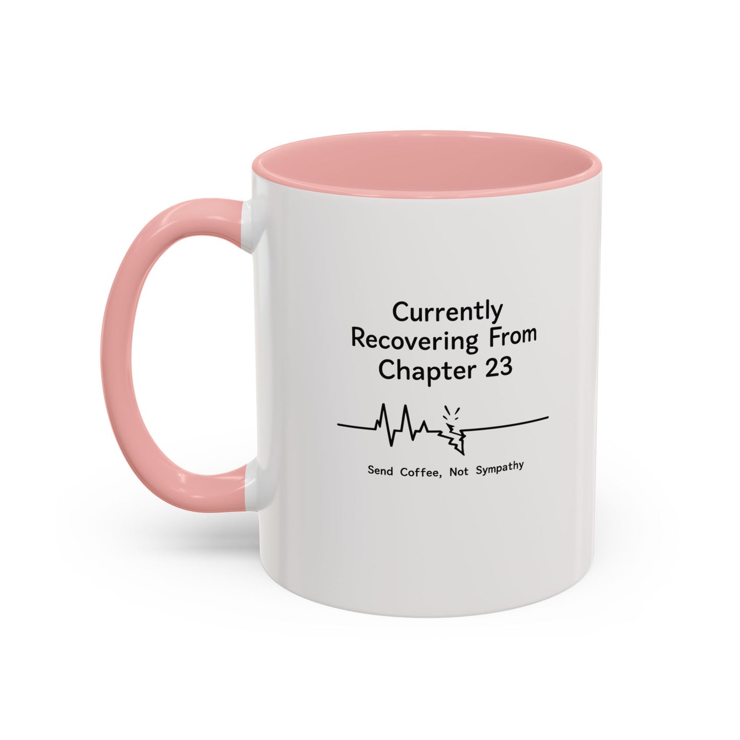 Currently Recovering From Chapter 23" Coffee Mug — Funny Book Lover Gift for Readers