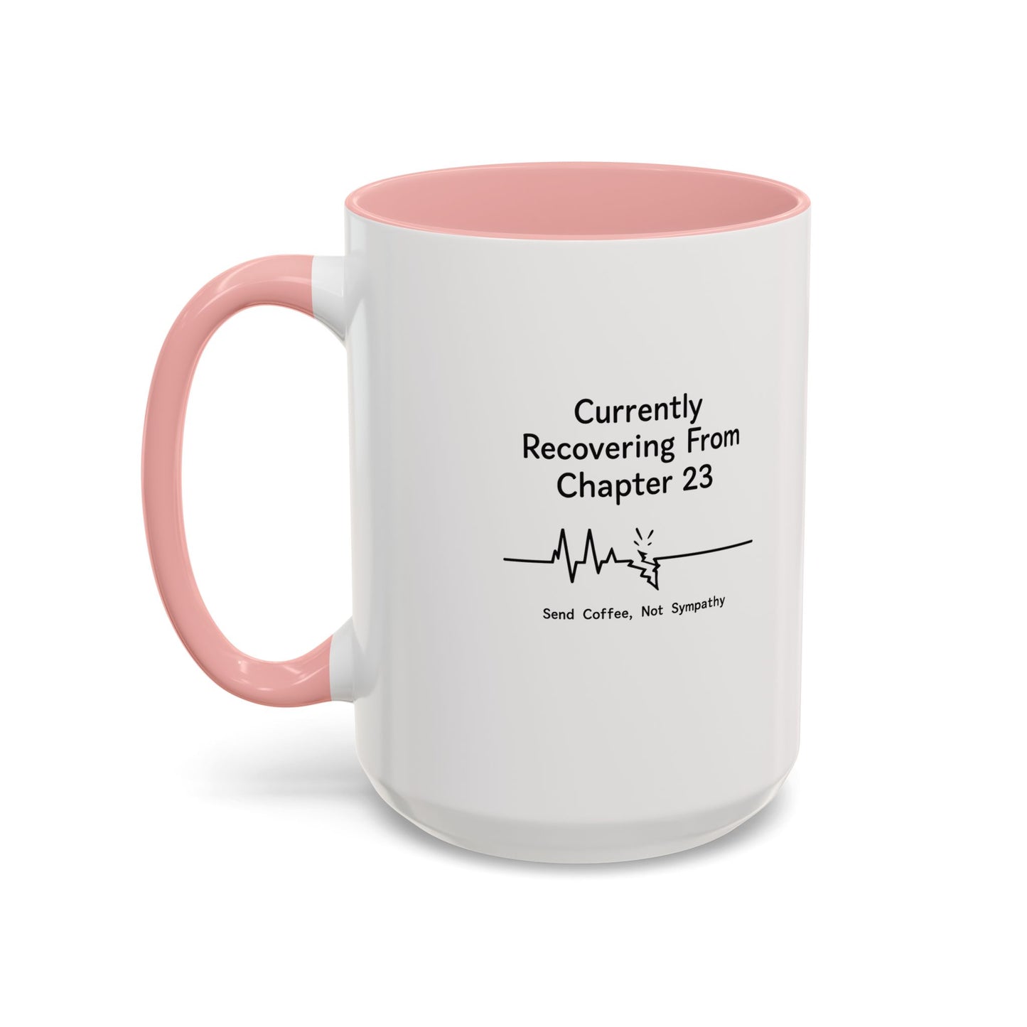 Currently Recovering From Chapter 23" Coffee Mug — Funny Book Lover Gift for Readers