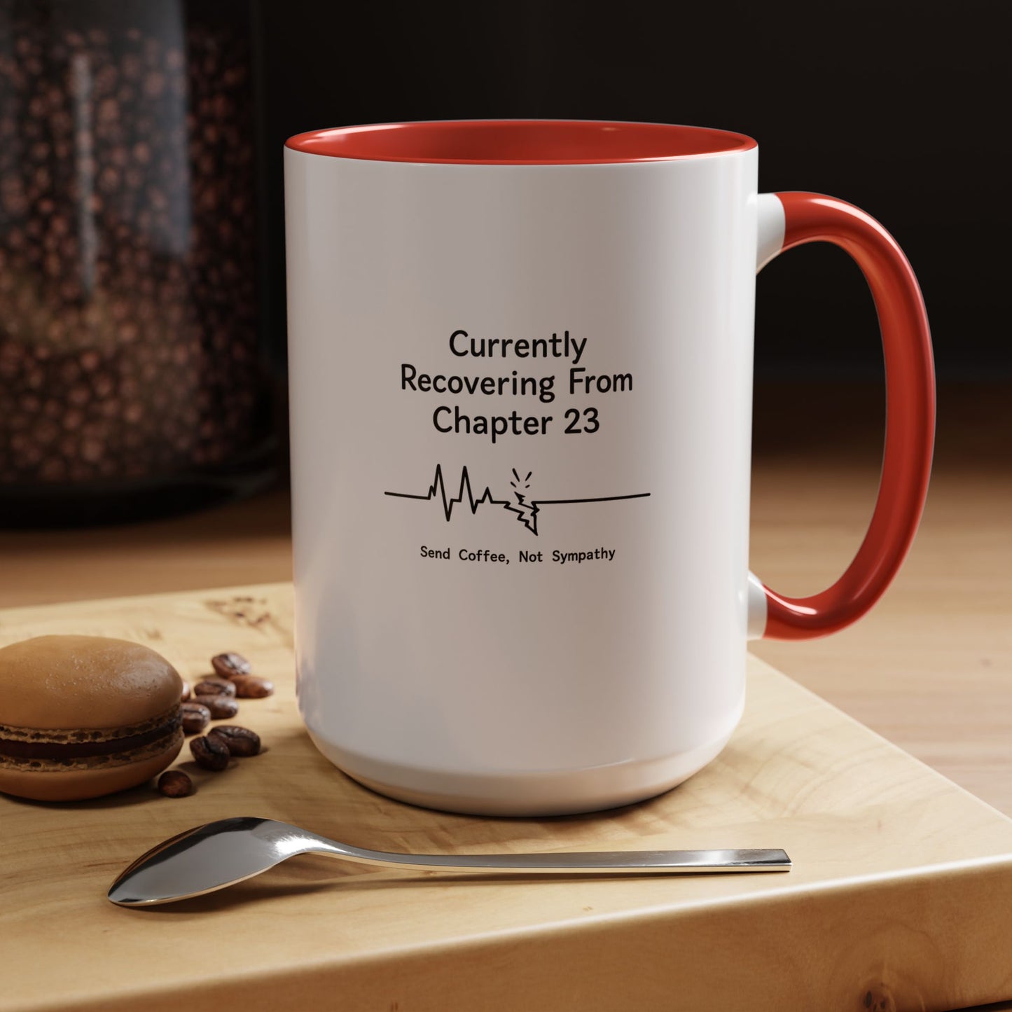 Currently Recovering From Chapter 23" Coffee Mug — Funny Book Lover Gift for Readers