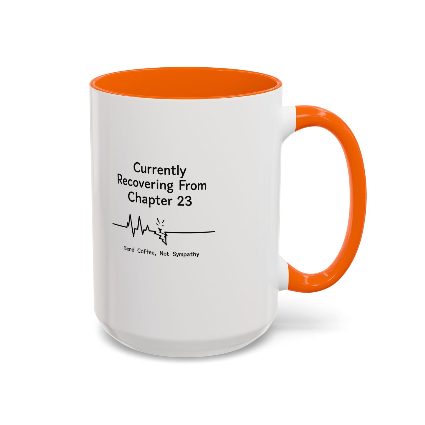 Currently Recovering From Chapter 23" Coffee Mug — Funny Book Lover Gift for Readers