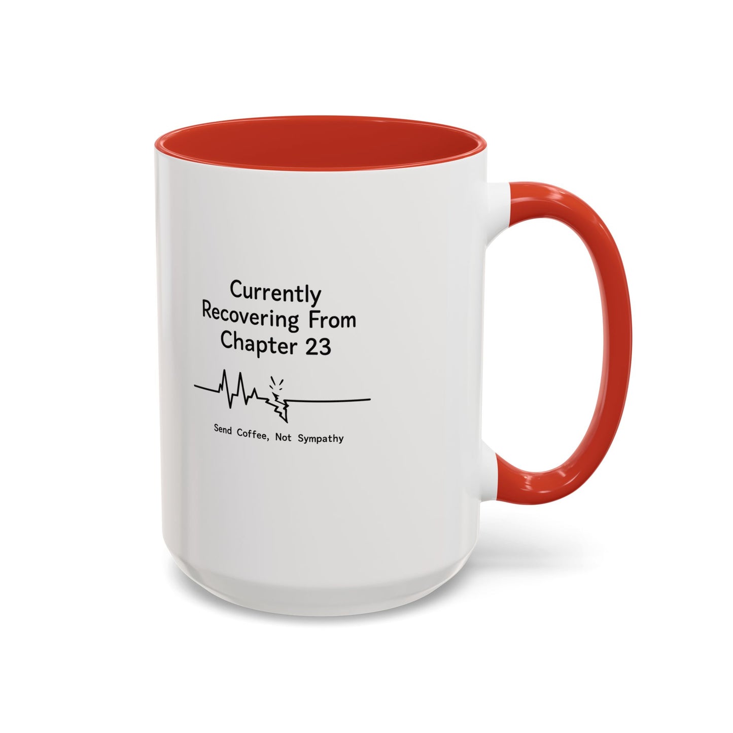 Currently Recovering From Chapter 23" Coffee Mug — Funny Book Lover Gift for Readers