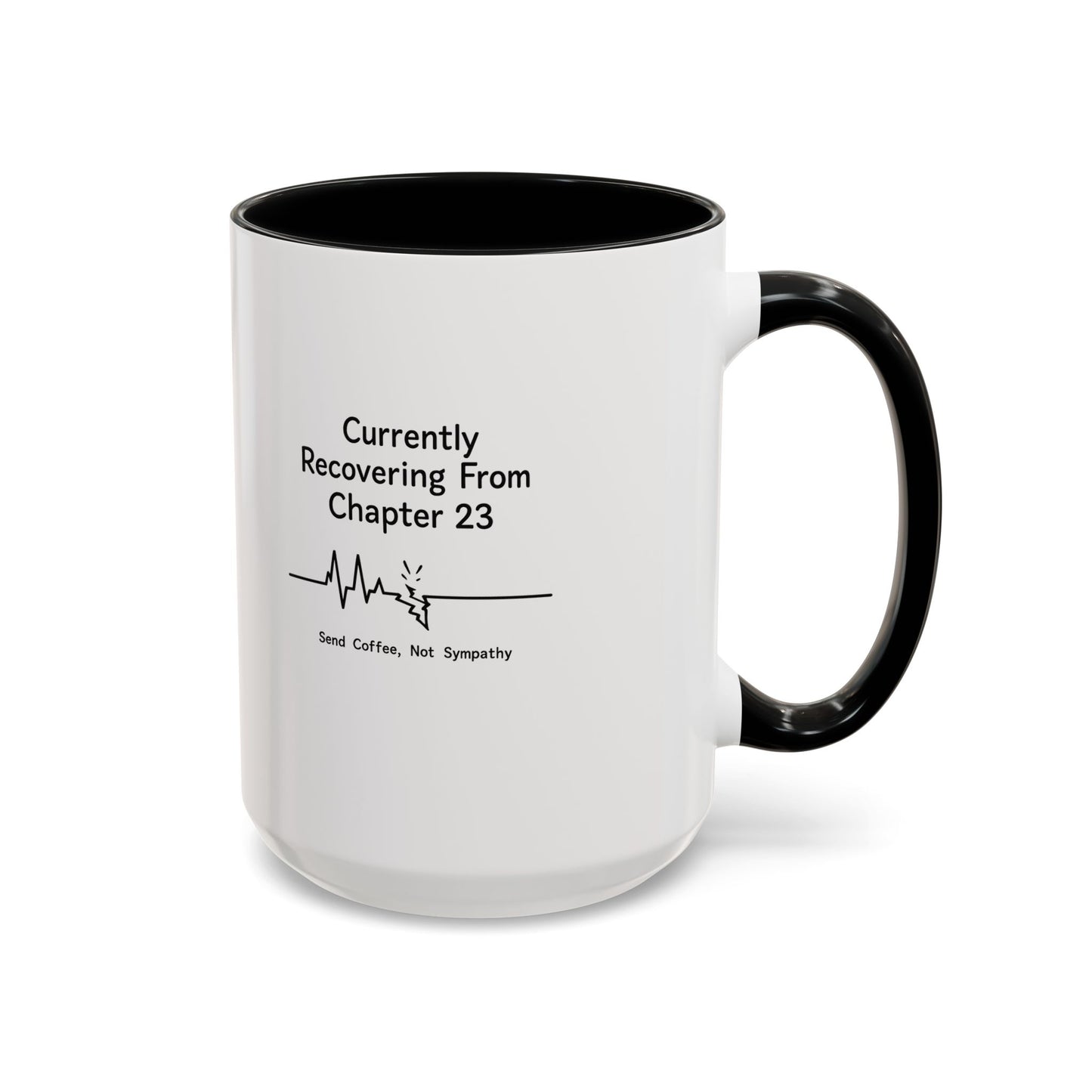 Currently Recovering From Chapter 23" Coffee Mug — Funny Book Lover Gift for Readers
